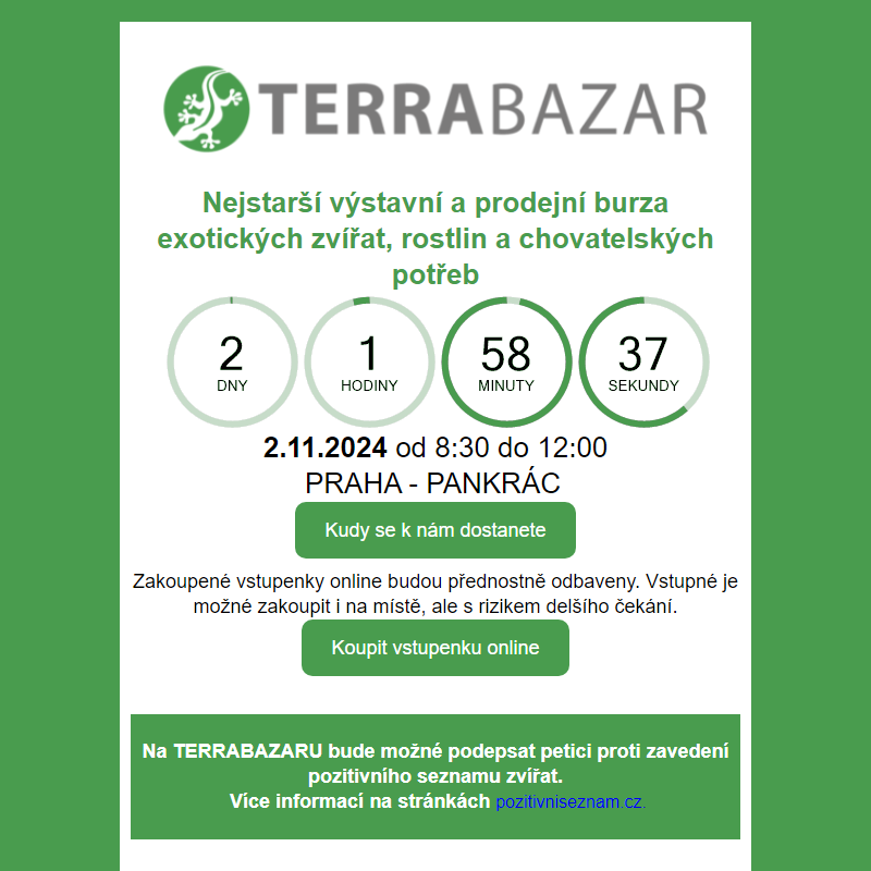 _ Terrabazar 2.11. / _ Ryby a rybičky 3.11. / _ Botanická burza 9.11. / _ Živá Exotika 16.11.