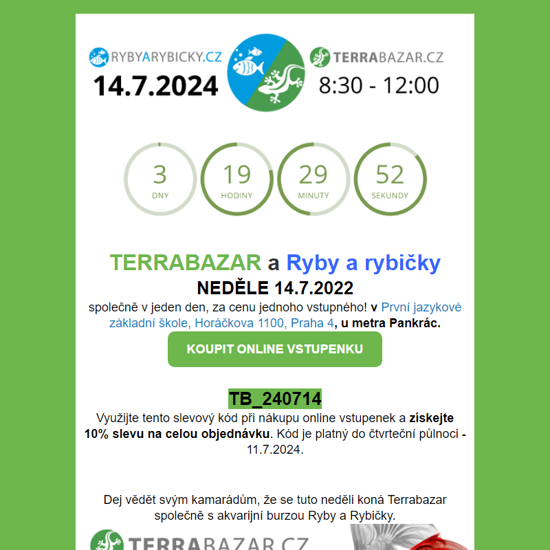 _ & _ společně =  Terrabazar a Ryby a rybičky v NEDĚLI 14.7.