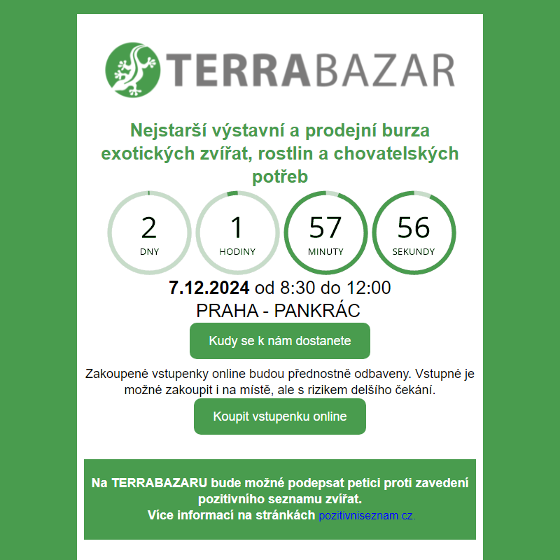 _ Terrabazar 7.12. / _ Ryby a rybičky 8.12. / _ Botanická burza 14.12. / _ Živá Exotika 21.12.