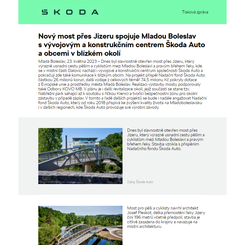 Nový most přes Jizeru spojuje Mladou Boleslav s vývojovým a konstrukčním centrem Škoda Auto a obcemi v blízkém okolí