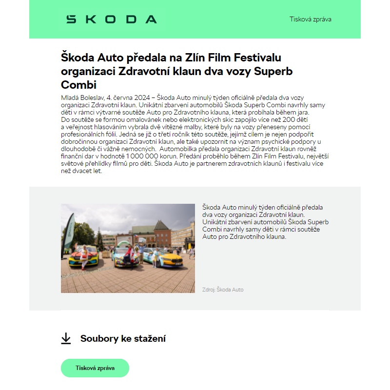 Škoda Auto předala na Zlín Film Festivalu organizaci Zdravotní klaun dva vozy Superb Combi