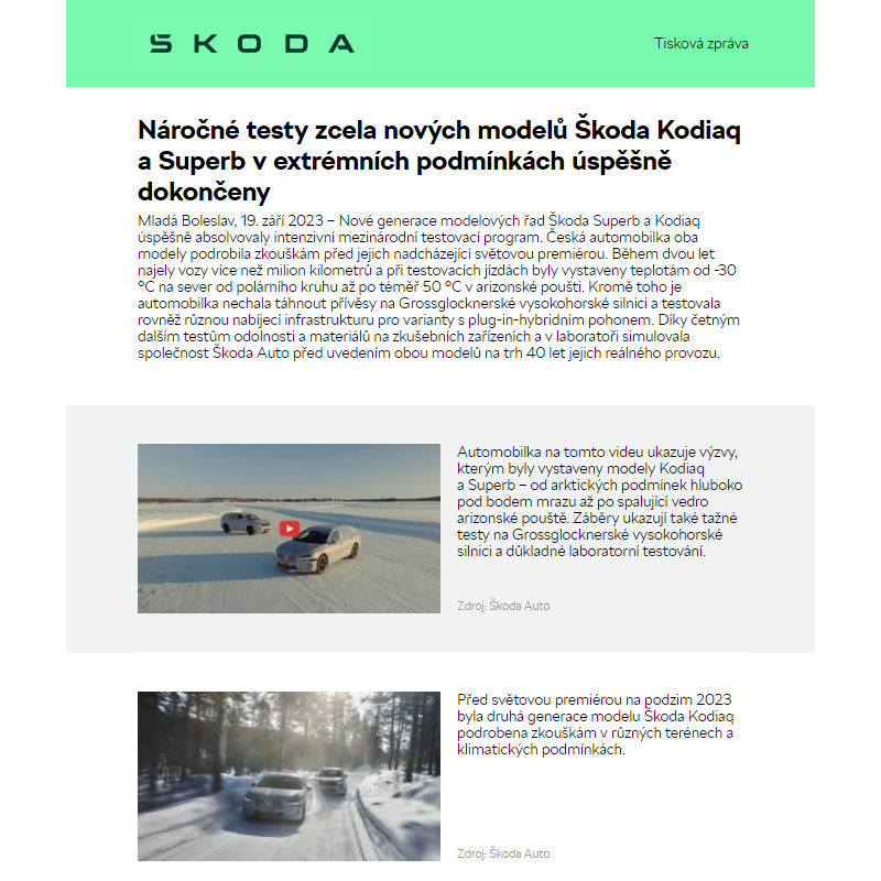 Náročné testy zcela nových modelů Škoda Kodiaq a Superb v extrémních podmínkách úspěšně dokončeny