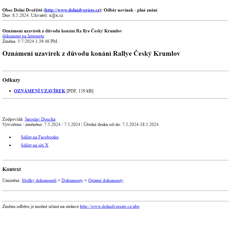 Odběr novinek ze dne 8.5.2024 - dokument Oznámení uzavírek z důvodu konání Rallye Český Krumlov