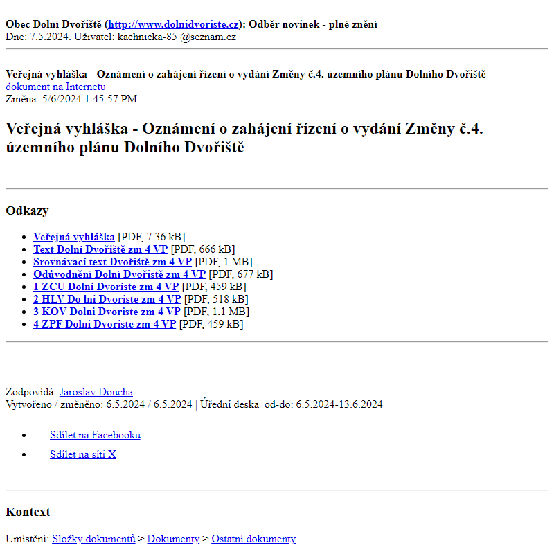 Odběr novinek ze dne 7.5.2024 - dokument Veřejná vyhláška - Oznámení o zahájení řízení o vydání Změny č.4. územního plánu Dolního Dvořiště