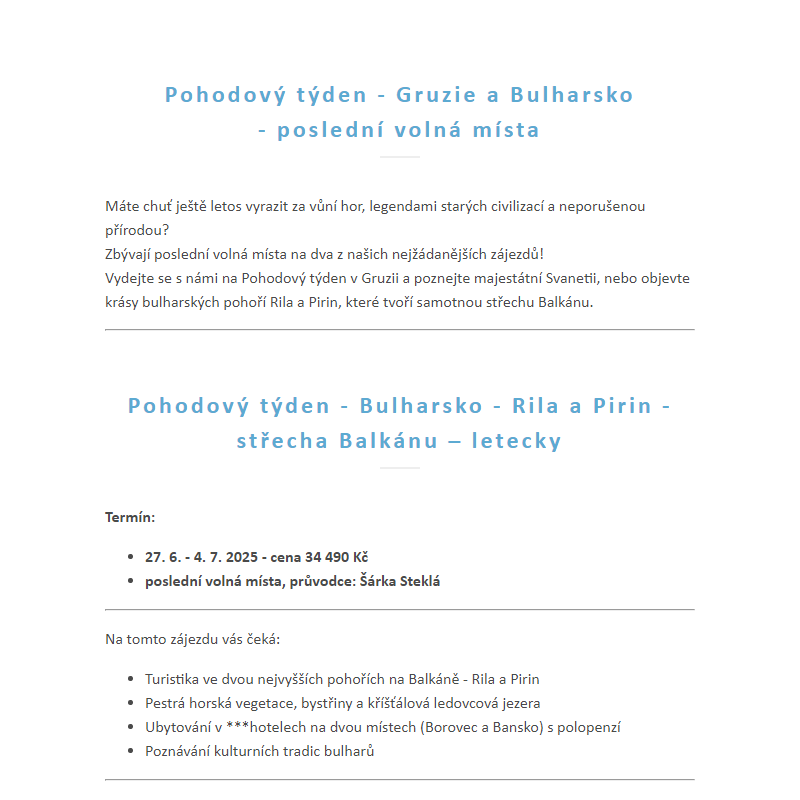 Poslední místa - Pohodové týdny v __Gruzii a __Bulharsku
