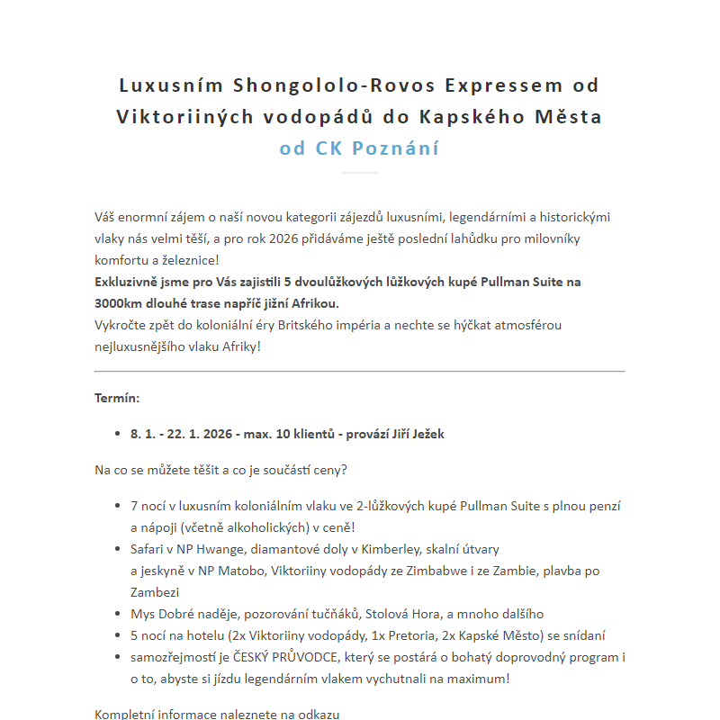 Luxusním Shongololo-Rovos Expressem od Viktoriiných vodopádů do Kapského Města od CK Poznání