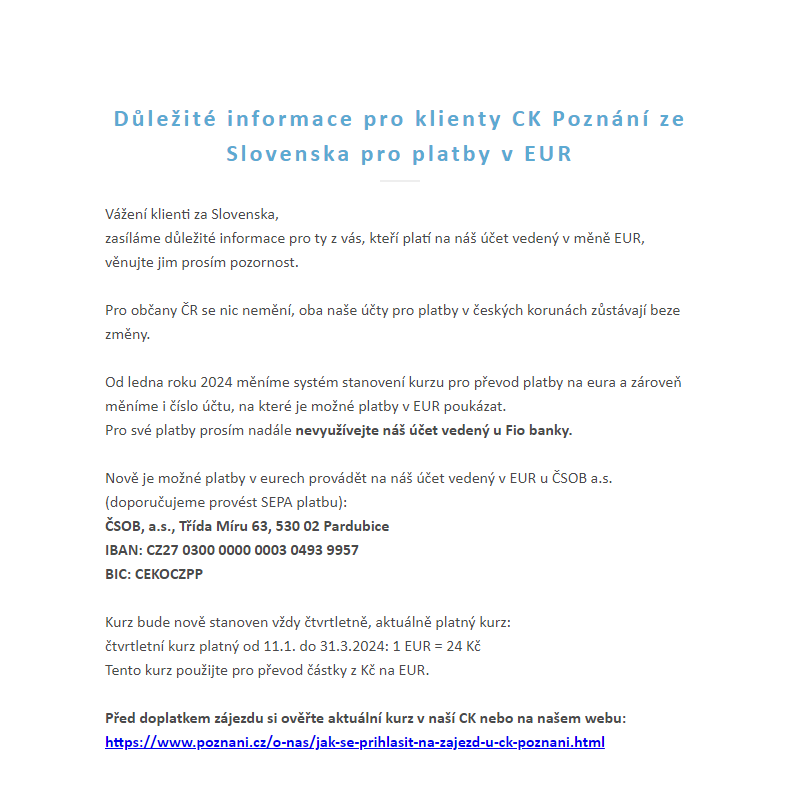 Důležité informace pro klienty CK Poznání ze Slovenska pro platby v EUR