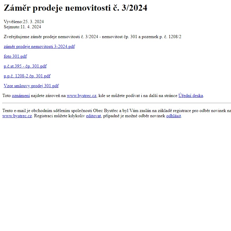 Na úřední desku www.bystrec.cz bylo přidáno oznámení Záměr prodeje nemovitosti č. 3/2024