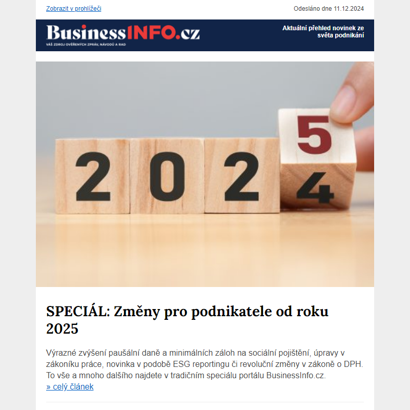 Změny pro podnikatele od roku 2025. Daně, podnikatelské prostředí, legislativa... Vše podstatné ve speciálu BusinessInfo.cz