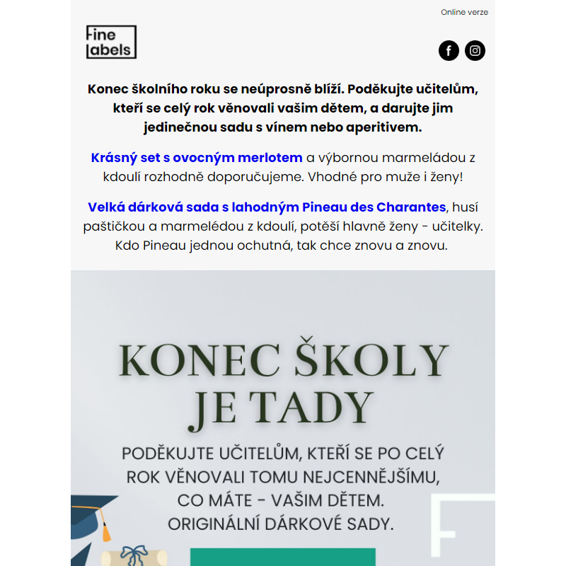 Blíží se konec školy. Poděkujte učitelům originální dárkovou sadou.