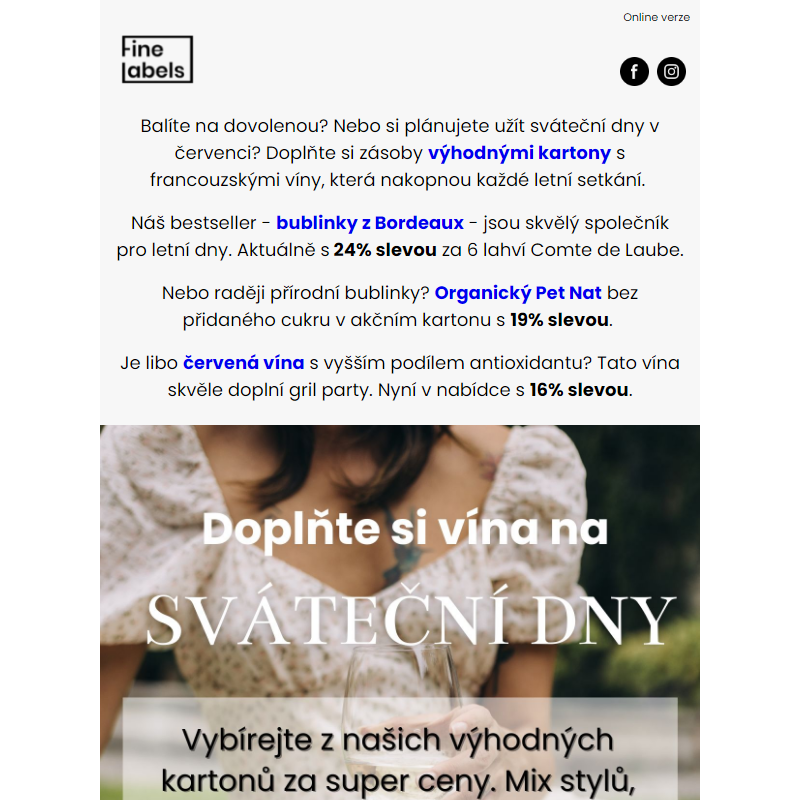 Doplňte si vinotéku na sváteční dny v červenci