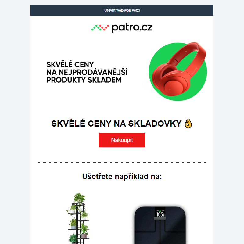 SKVĚLÉ CENY NA SKLADOVKY _