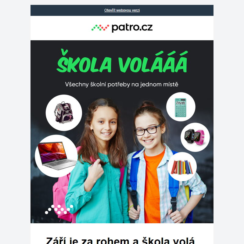 Září je za rohem a škola volá, vybavte děti do školy včas!