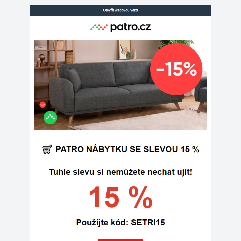 _ PATRO NÁBYTKU SE SLEVOU 15 % _