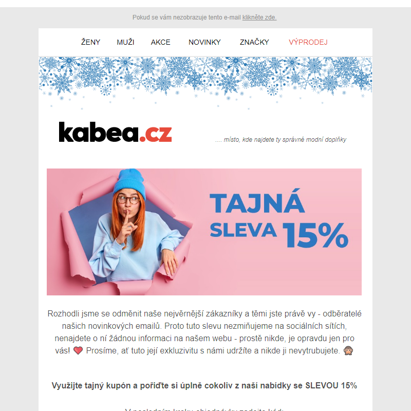 Tajná SLEVA 15% na úplně celý náš sortiment