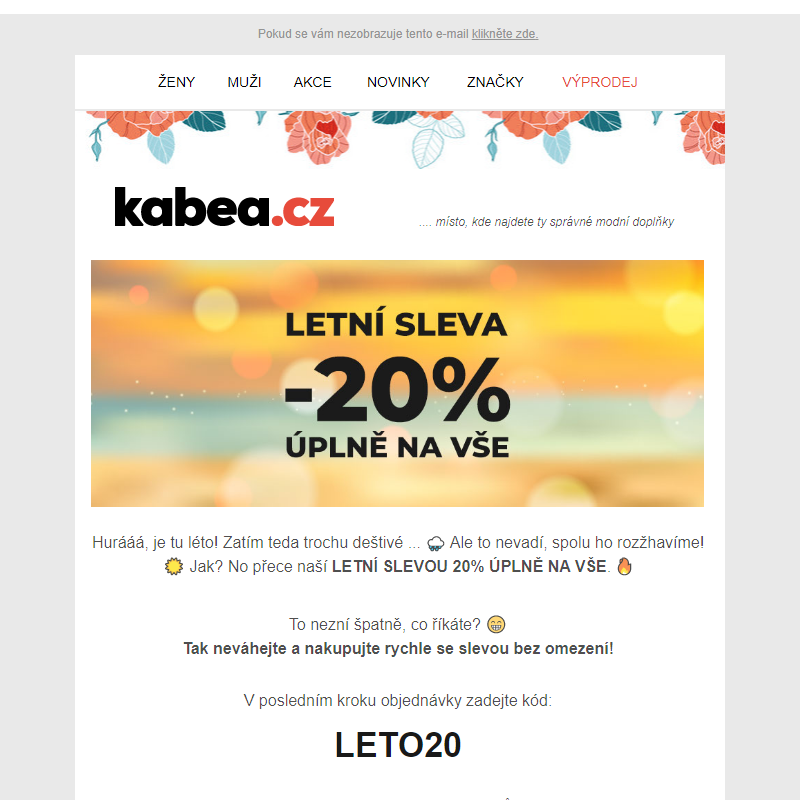 Letní SLEVA 20% úplně na vše bez omezení