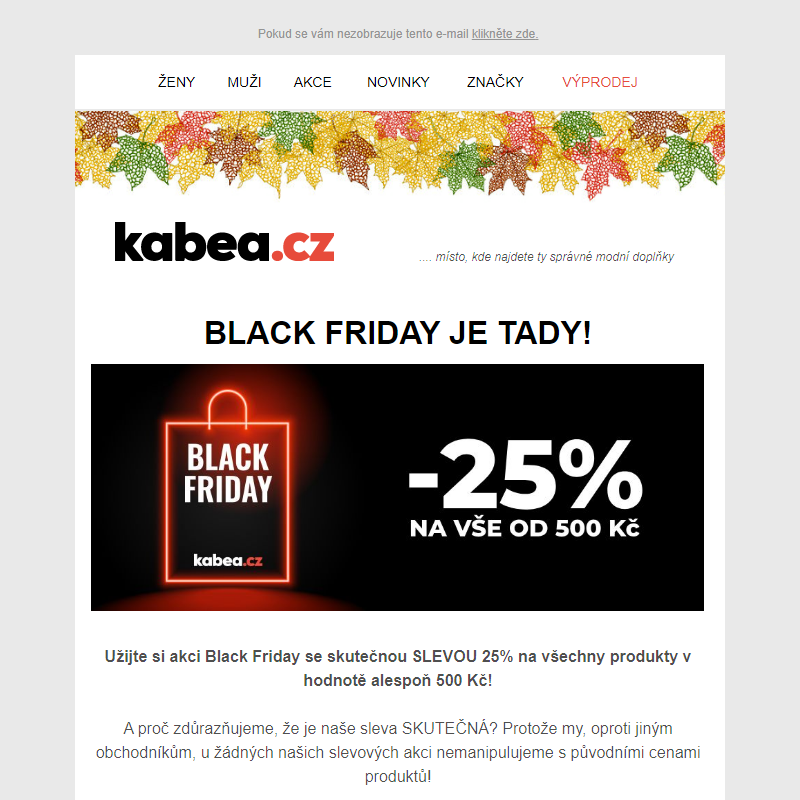 Black Friday = opravdová SLEVA 25% na vše od 500 Kč