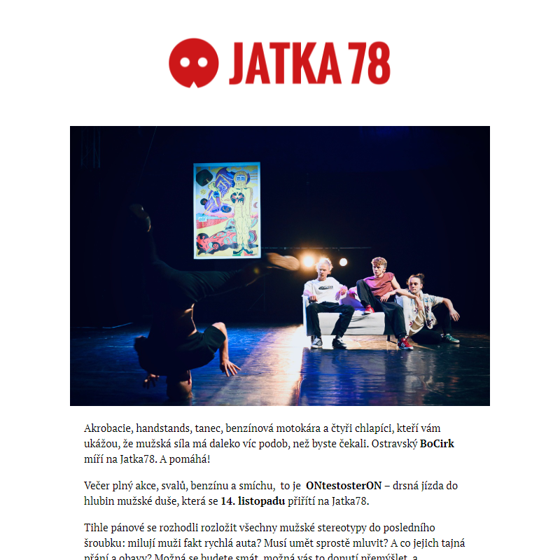 BoCirk. Testosteronová jízda míří na Jatka78. __