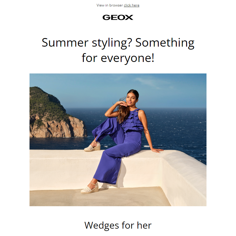 Already know what you want to wear this summer? Get dressed up with Geox!