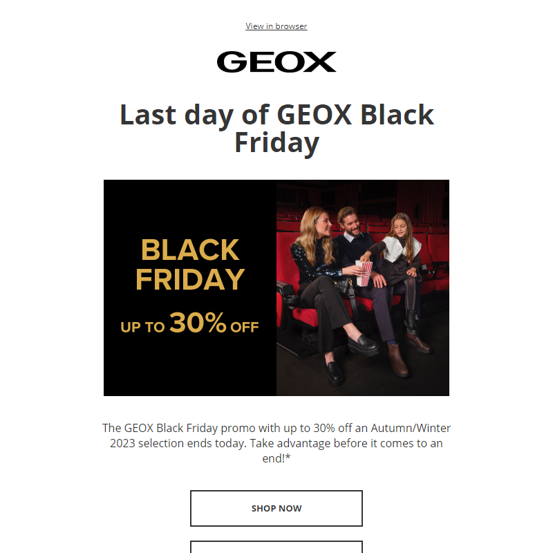 Last day of GEOX Black Friday with up to 30% off!