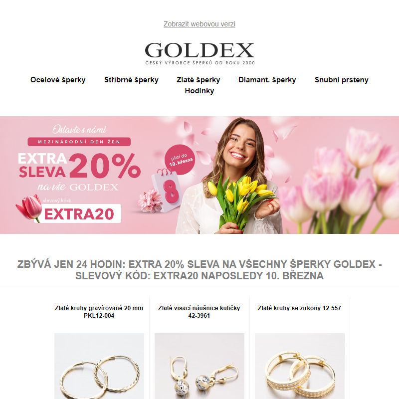 Zbývá jen 24 hodin: Extra 20% sleva na všechny šperky Goldex - slevový kód: EXTRA20 naposledy 10. března