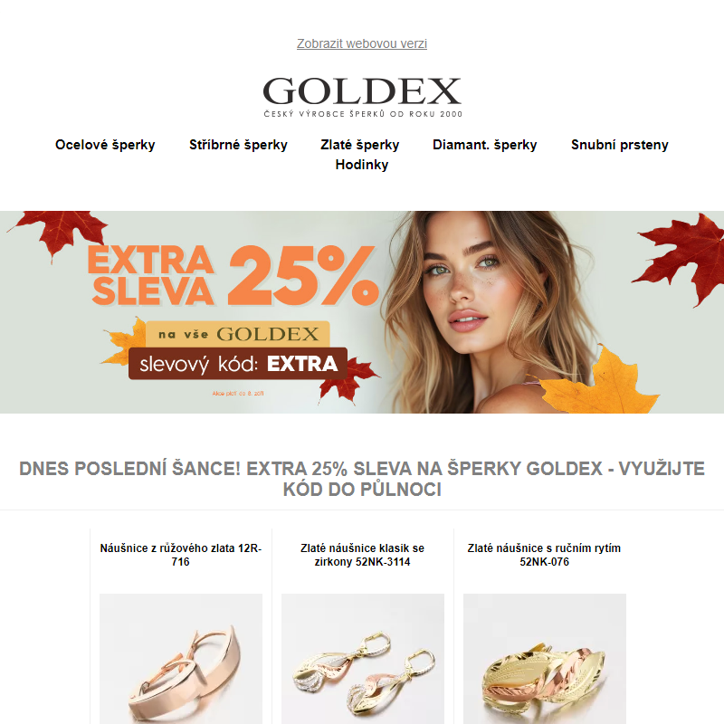 Dnes poslední šance! EXTRA 25% sleva na šperky Goldex - využijte kód do půlnoci