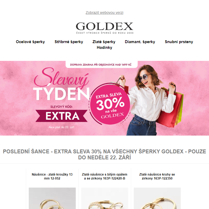 POSLEDNÍ ŠANCE - Extra sleva 30% na všechny šperky Goldex - Pouze do neděle 22. září