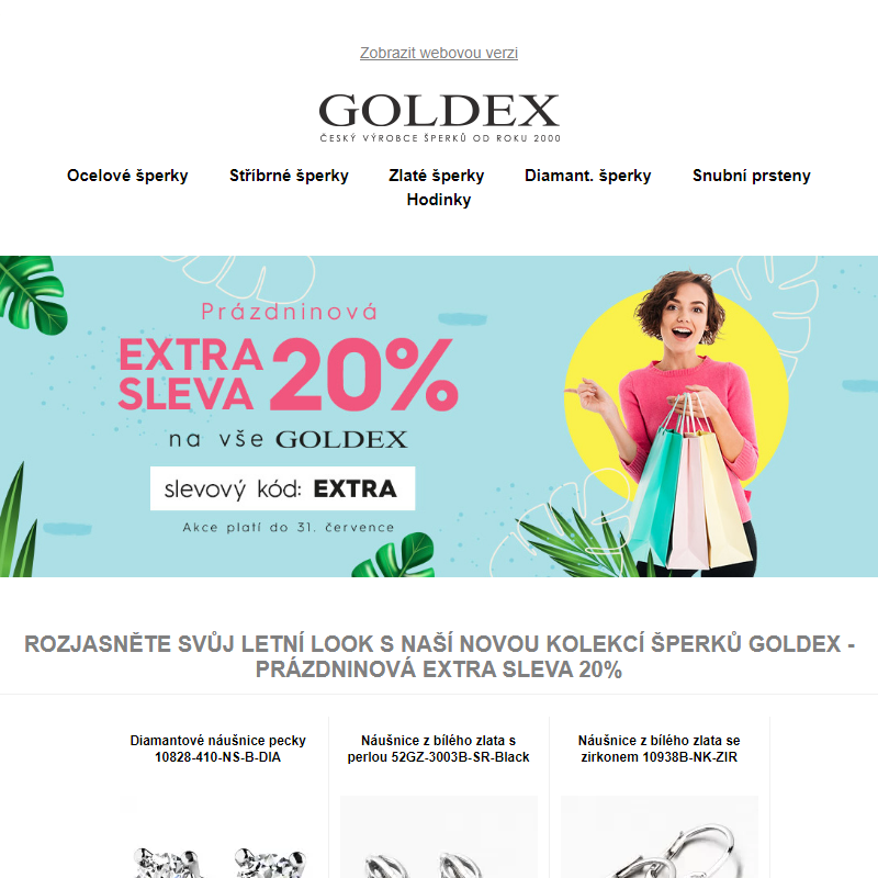 Rozjasněte svůj letní look s naší novou kolekcí šperků Goldex - Prázdninová EXTRA SLEVA 20%