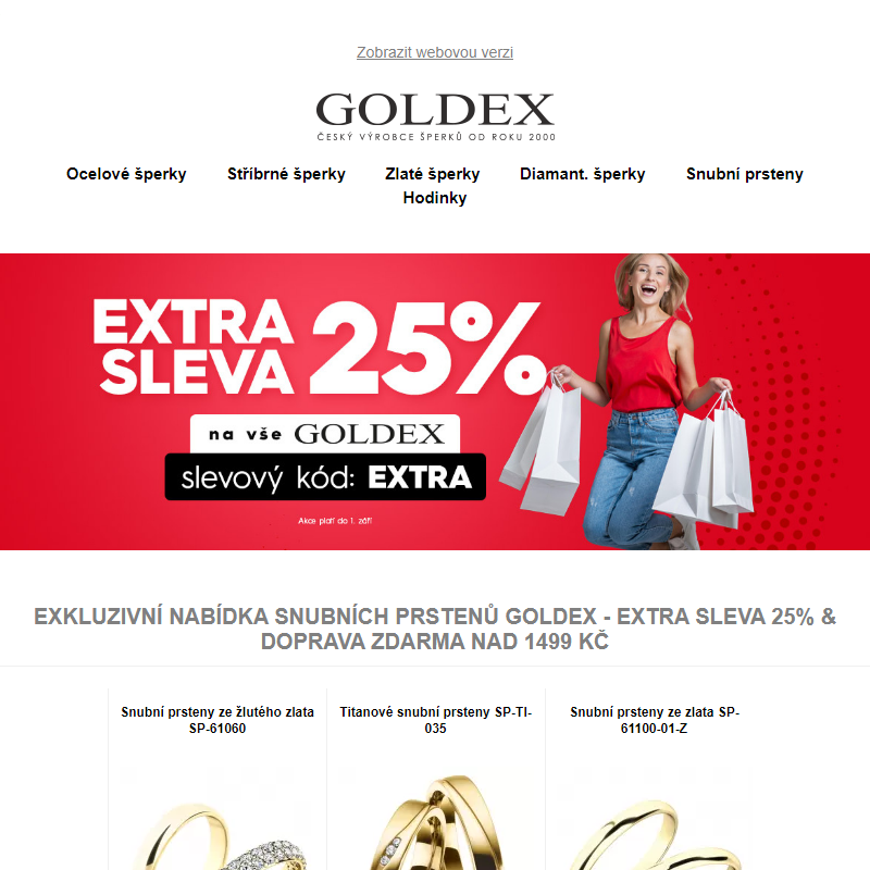 Exkluzivní nabídka snubních prstenů Goldex - EXTRA SLEVA 25% & Doprava ZDARMA nad 1499 Kč