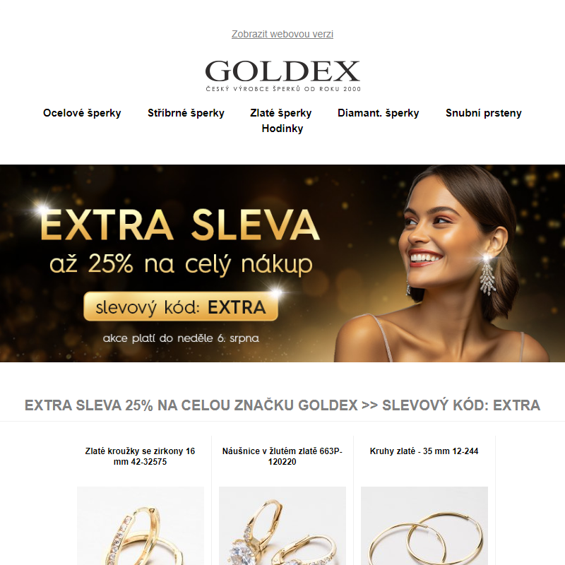 EXTRA SLEVA 25% na celou značku GOLDEX >> slevový kód: EXTRA