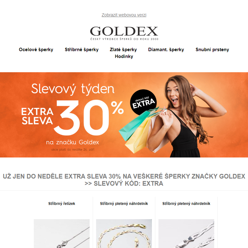 Už jen do neděle EXTRA SLEVA 30% na veškeré šperky značky Goldex >> slevový kód: EXTRA