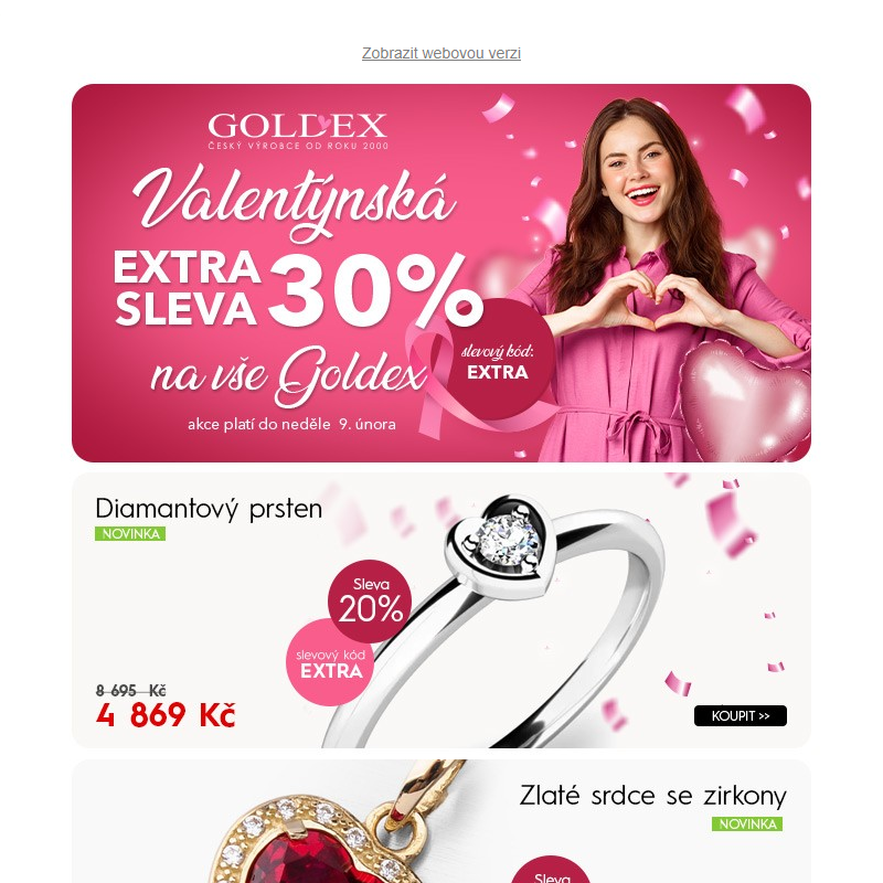 Nejkrásnější dárek na Valentýna? Šperky Goldex s EXTRA SLEVOU 30% a dopravou ZDARMA!