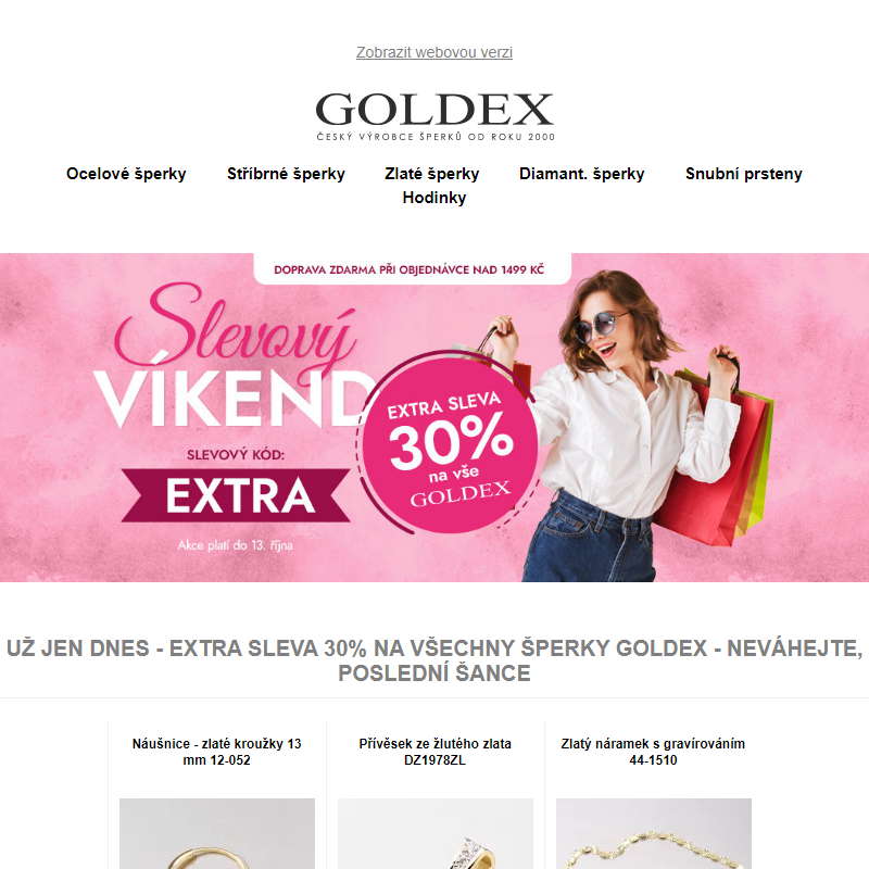 UŽ JEN DNES - Extra sleva 30% na všechny šperky Goldex - Neváhejte, poslední šance