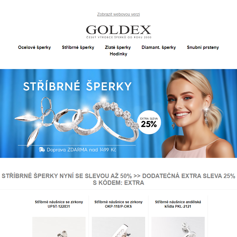 Stříbrné šperky nyní se slevou až 50% >> Dodatečná EXTRA SLEVA 25% s kódem: EXTRA