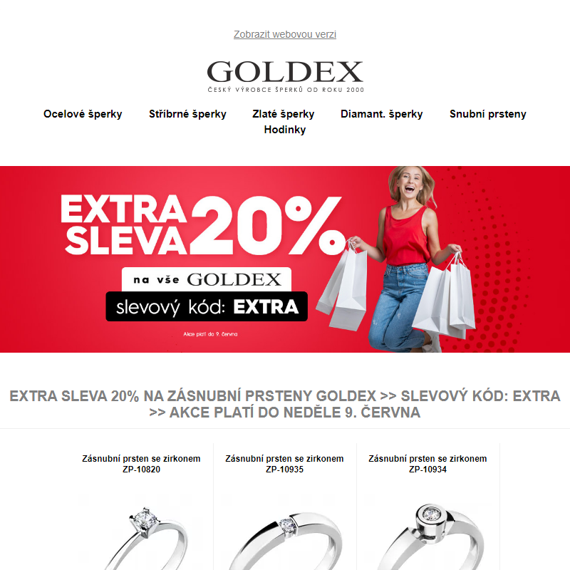 EXTRA SLEVA 20% na zásnubní prsteny Goldex >> slevový kód: EXTRA >> akce platí do neděle 9. června