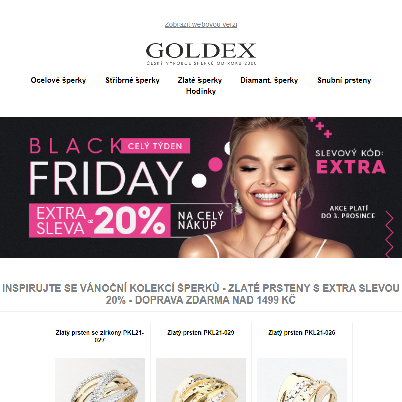 Inspirujte se vánoční kolekcí šperků - Zlaté prsteny s EXTRA SLEVOU 20% - Doprava ZDARMA nad 1499 Kč