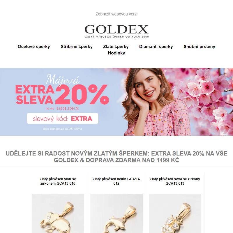 Udělejte si radost novým zlatým šperkem: Extra sleva 20% na vše Goldex & Doprava ZDARMA nad 1499 Kč