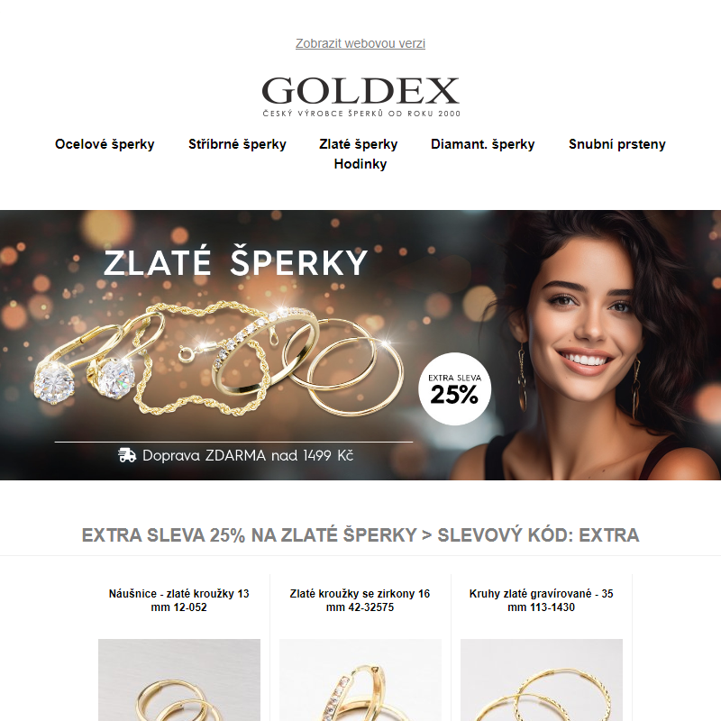 EXTRA SLEVA 25% na zlaté šperky > slevový kód: EXTRA