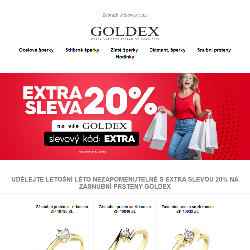Udělejte letošní léto nezapomenutelné s EXTRA SLEVOU 20% na zásnubní prsteny Goldex