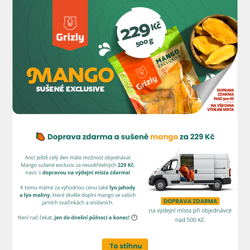 _ _ Doprava zdarma a sušené mango za 229 Kč?