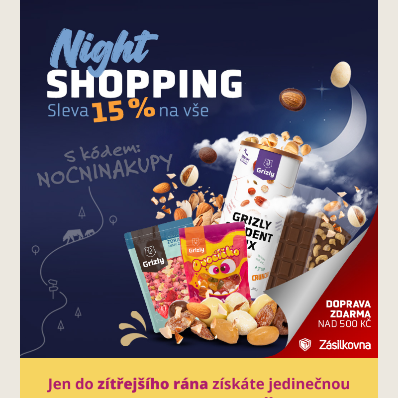 Nightshopping na Grizly UŽ DNES __