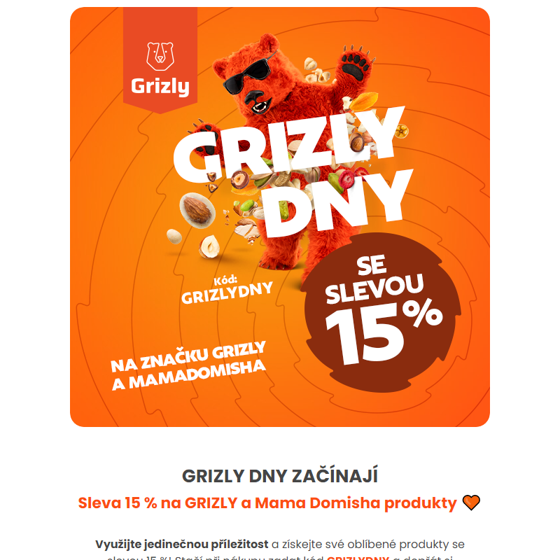 __ Grizly dny právě začínají! Využijte slevu 15 % ještě dnes.