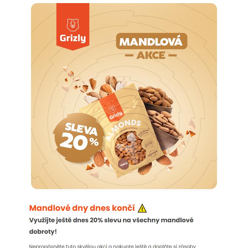 _ UŽ JEN DNES: Všechny mandle se slevou 20 %