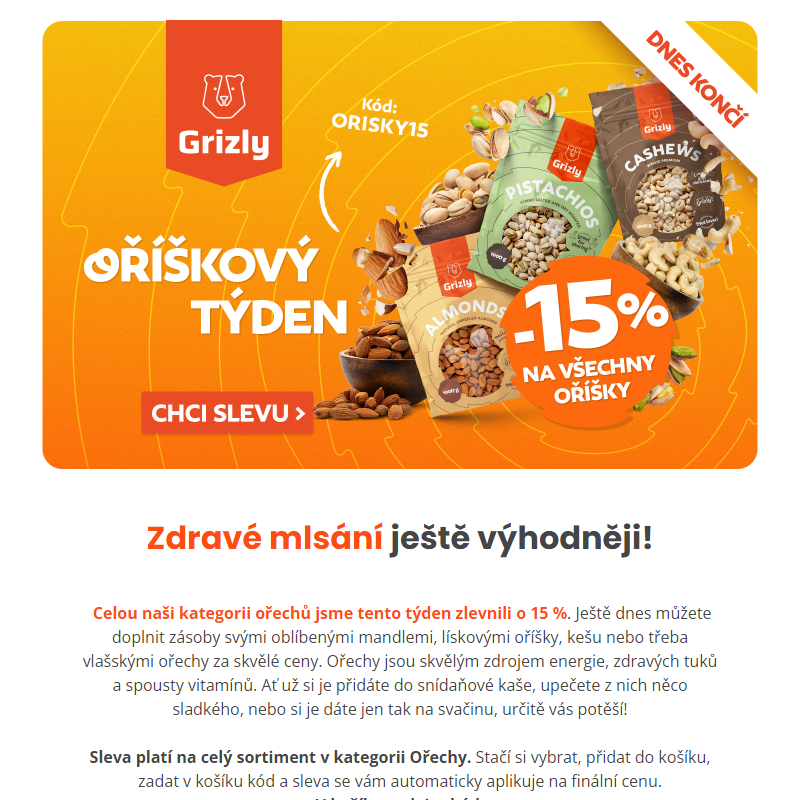 15% sleva na všechny ořechy dnes končí ___