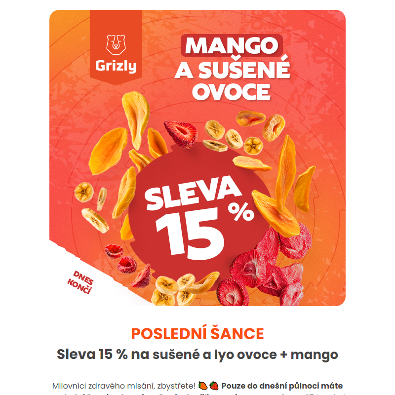 _ Poslední šance! 15% sleva na sušené ovoce a lyo ovoce dnes končí