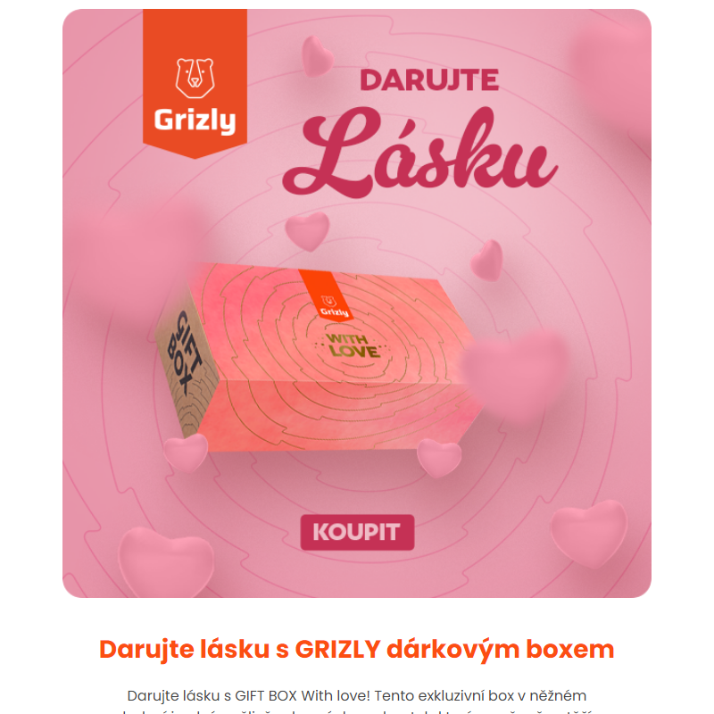 _ Darujte lásku s Grizly Love boxem