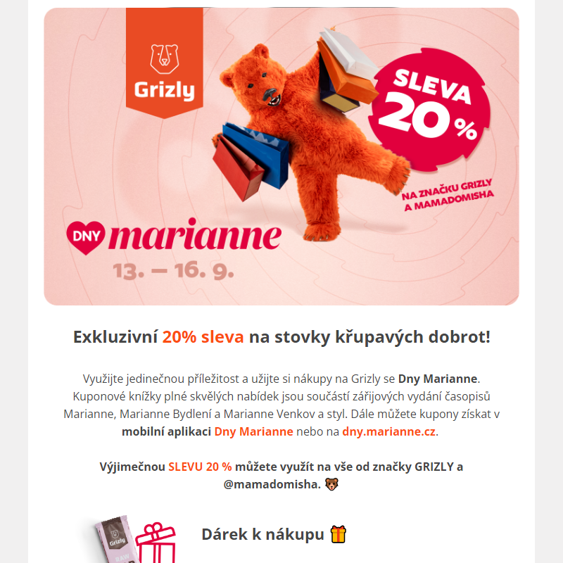 Dny Marianne na Grizly startují _