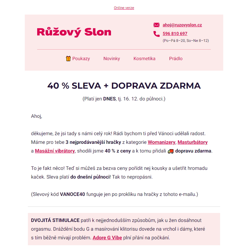 40 % sleva + doprava zdarma na vše [Jen do dnešní půlnoci]