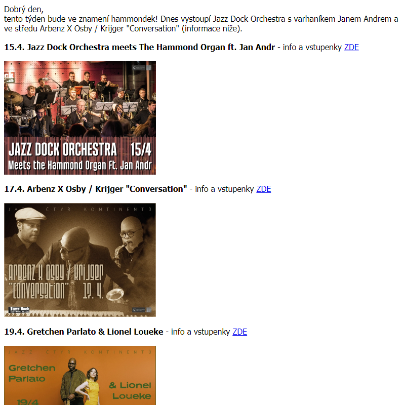 Dnes 15.4. Jazz Dock Orchestra meets The Hammond Organ ft. Jan Andr!