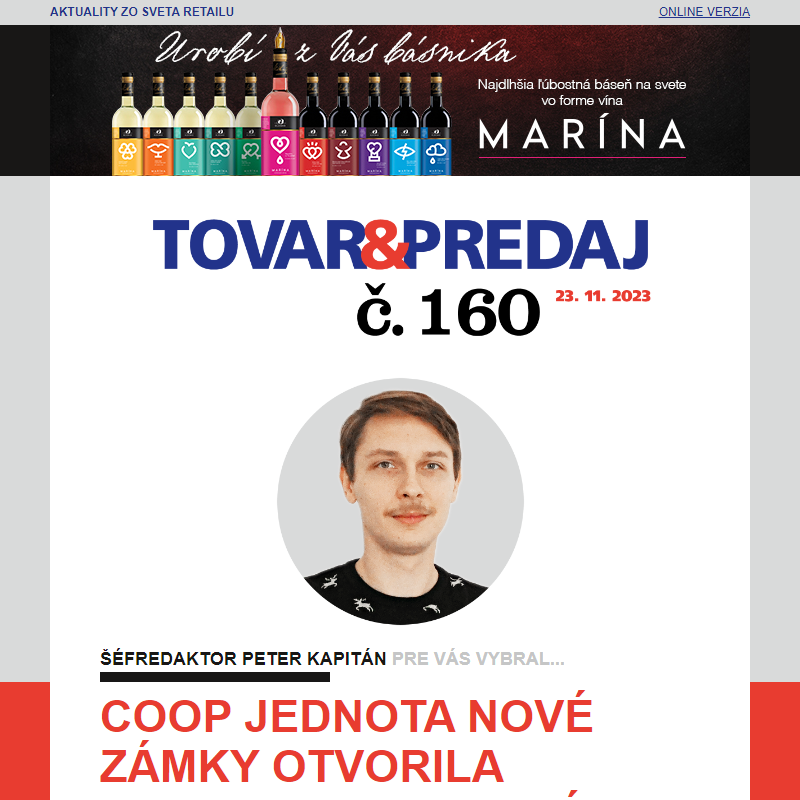 Tovar&Predaj č. 160: Coop Jednota Nové Zámky má v Bratislave veľký obchod... a ďalšie správy